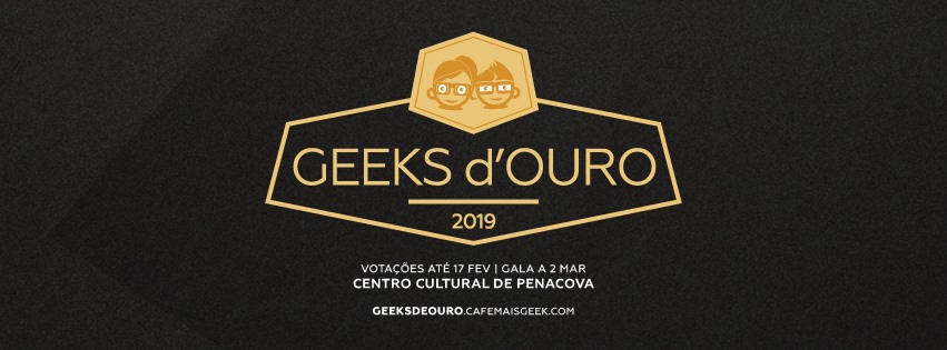 Calendário de Eventos Março 2019 - Geeks D'Ouro - Os Prémios Que Celebram a Cultura Geek Portuguesa