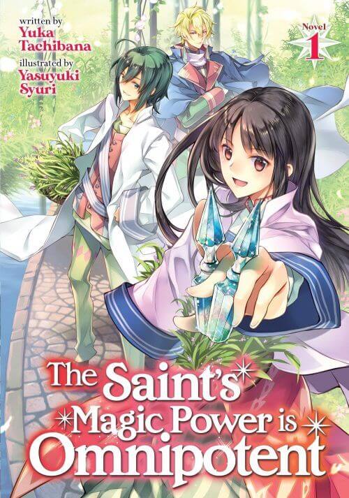 The Saint's Magic Power Is Omnipotent - Light Novel anuncia Adaptação Anime
