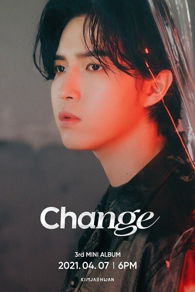 Kim Jae Hwan partilha Teasers do novo mini álbum "Change"