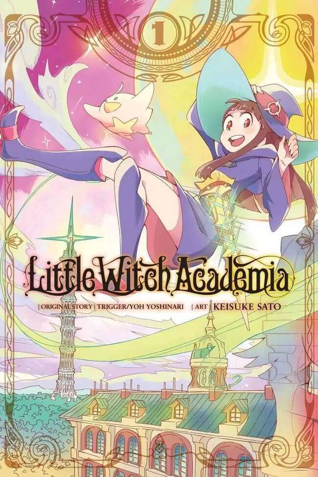 Little Witch Academia - Manga de Keisuke Sato Termina Este Mês