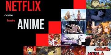 Netflix como Fonte Anime