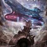 Space Battleship Yamato 2202 - Sexto Filme revela Estreia | Space Battleship Yamato 2202 - Sexto Filme revela Teaser