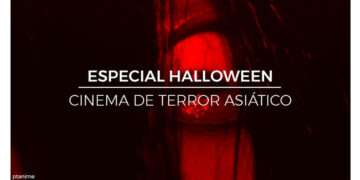 Cinema de Terror Asiático - Especial Halloween