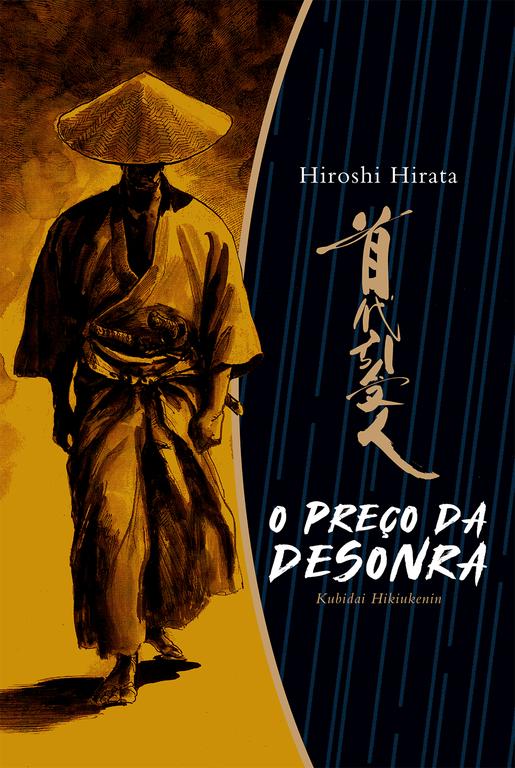 O Preço da Desonra - Uma história Samurai a não perder
